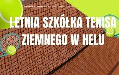 Zdjęcie do Letnia Szk&oacute;łka Tenisa Ziemnego w Helu