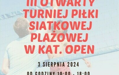 Zdjęcie do III Otwarty Turniej Piłki Siatkowej Plażowej w Helu