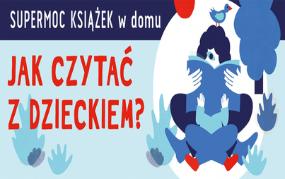 Zdjęcie do Supermoc książek w domu