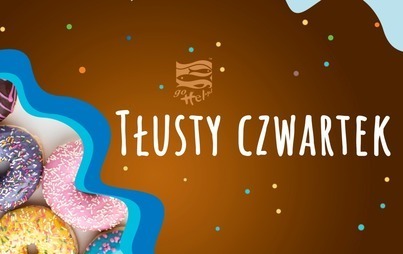 Zdjęcie do Tłusty Czwartek