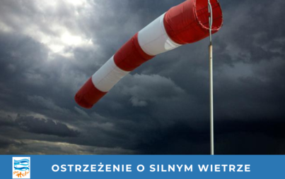 Zdjęcie do Uwaga, silny wiatr!