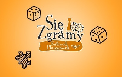 Zdjęcie do SięZgramy - Festiwal Plansz&oacute;wek