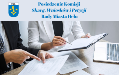 Zdjęcie do Posiedzenie Komisji Skarg, Wniosk&oacute;w i Petycji Rady Miasta Helu.