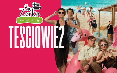 Zdjęcie do SięZerka - Teściowie 2