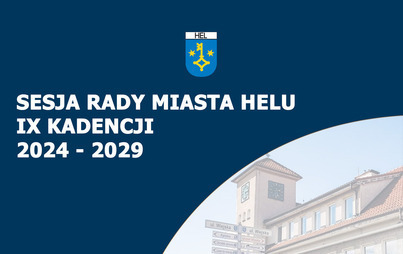 Zdjęcie do II sesja Rady Miasta Helu