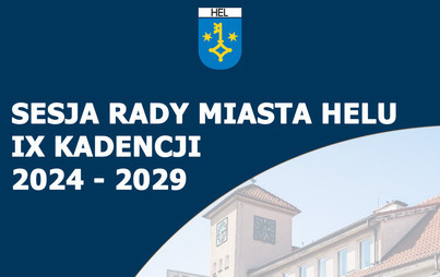 Zdjęcie do III sesja Rady Miasta Helu