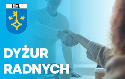 Zdjęcie do Dyżury członk&oacute;w Klubu Radnych &quot;Kochamy Hel&quot;