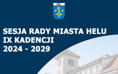 Zdjęcie do XII sesja Rady Miasta Helu