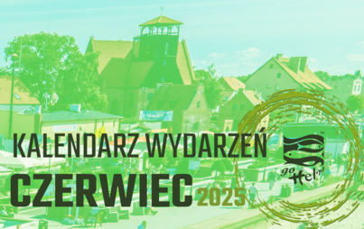 Zdjęcie do Kalendarz wydarzeń czerwiec 2025