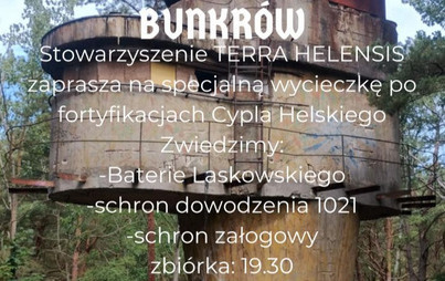 Zdjęcie do Historia nie śpi &ndash; bunkry nocą