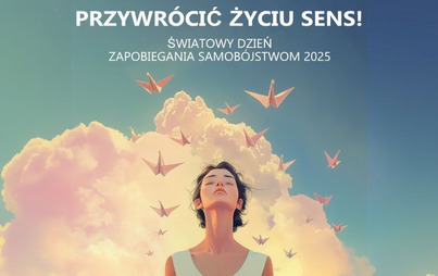 Zdjęcie do 10 września &ndash; Światowy Dzień Zapobiegania Samob&oacute;jstwom