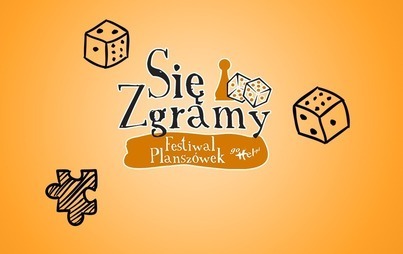 Zdjęcie do SięZgramy - Festiwal Gier Planszowych
