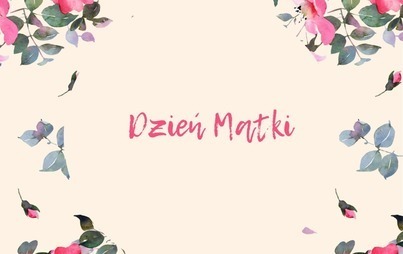Zdjęcie do Dzień Matki
