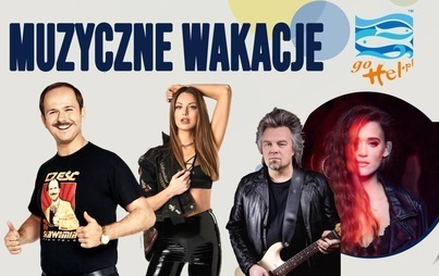 Zdjęcie do Muzyczne Wakacje - Sławomir / Wojtek Cugowski / Monika Lewczuk / Weronika Juszczak