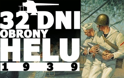 Zdjęcie do 32 Dni Obrony Helu