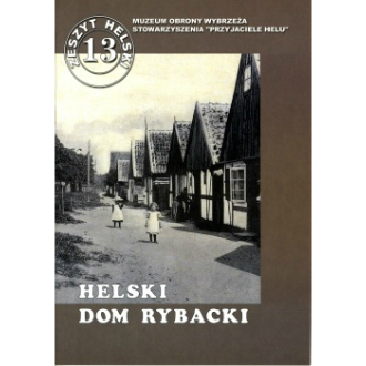 Obraz przedstawia okładkę zeszytu nr 13 - Helski Dom Rybacki