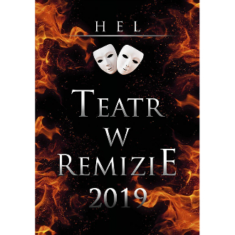Obraz przedstawia plakat Teatru w Remizie 2019
